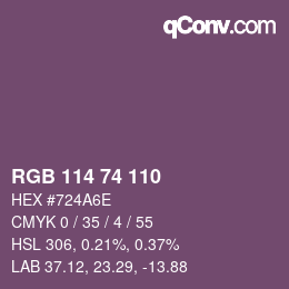 カラーコード: RGB 114 74 110 | qconv.com