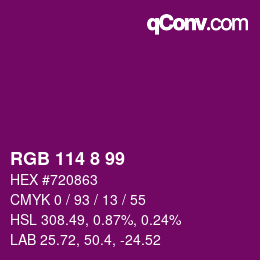 Color code: RGB 114 8 99 | qconv.com