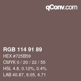 Color code: RGB 114 91 89 | qconv.com
