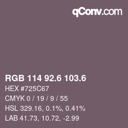 カラーコード: RGB 114 92.6 103.6 | qconv.com