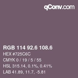 カラーコード: RGB 114 92.6 108.6 | qconv.com