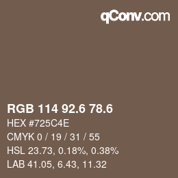 カラーコード: RGB 114 92.6 78.6 | qconv.com