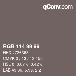 Color code: RGB 114 99 99 | qconv.com