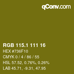 カラーコード: RGB 115.1 111 16 | qconv.com