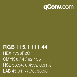 カラーコード: RGB 115.1 111 44 | qconv.com