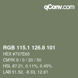 カラーコード: RGB 115.1 126.8 101 | qconv.com