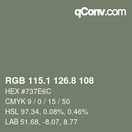 カラーコード: RGB 115.1 126.8 108 | qconv.com