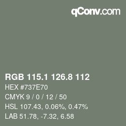 Color code: RGB 115.1 126.8 112 | qconv.com