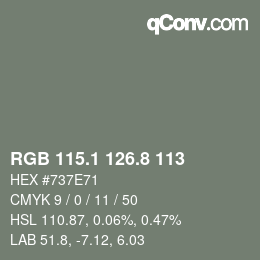 カラーコード: RGB 115.1 126.8 113 | qconv.com