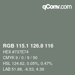 Color code: RGB 115.1 126.8 116 | qconv.com