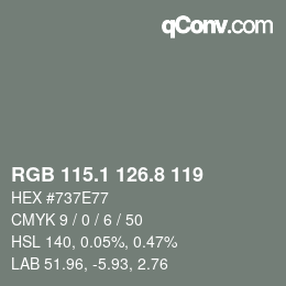 Color code: RGB 115.1 126.8 119 | qconv.com