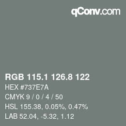 Color code: RGB 115.1 126.8 122 | qconv.com
