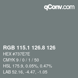 Color code: RGB 115.1 126.8 126 | qconv.com