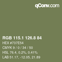 カラーコード: RGB 115.1 126.8 84 | qconv.com