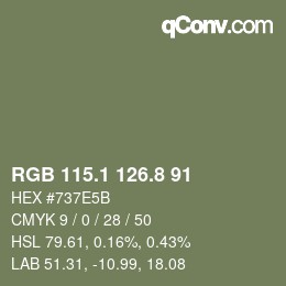 カラーコード: RGB 115.1 126.8 91 | qconv.com