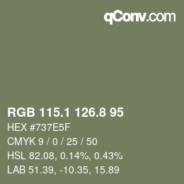 カラーコード: RGB 115.1 126.8 95 | qconv.com