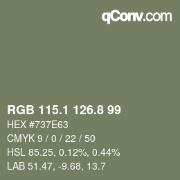カラーコード: RGB 115.1 126.8 99 | qconv.com