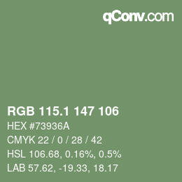 カラーコード: RGB 115.1 147 106 | qconv.com