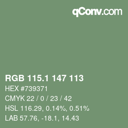 カラーコード: RGB 115.1 147 113 | qconv.com