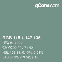 カラーコード: RGB 115.1 147 136 | qconv.com