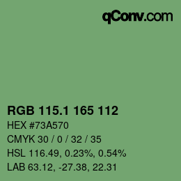 カラーコード: RGB 115.1 165 112 | qconv.com