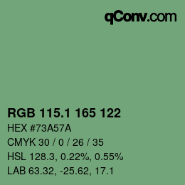 カラーコード: RGB 115.1 165 122 | qconv.com