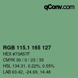 カラーコード: RGB 115.1 165 127 | qconv.com