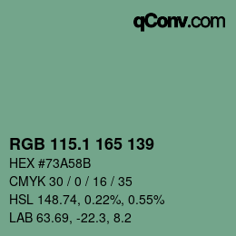カラーコード: RGB 115.1 165 139 | qconv.com