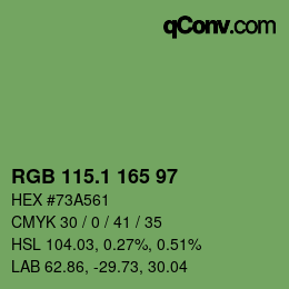 カラーコード: RGB 115.1 165 97 | qconv.com