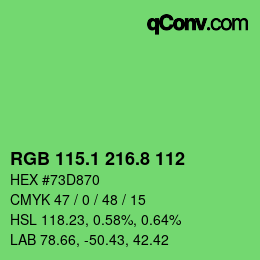 カラーコード: RGB 115.1 216.8 112 | qconv.com