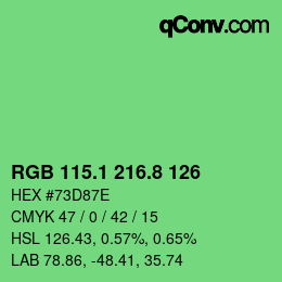 カラーコード: RGB 115.1 216.8 126 | qconv.com