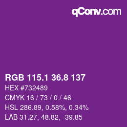 カラーコード: RGB 115.1 36.8 137 | qconv.com