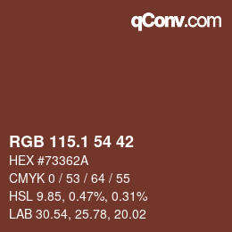 カラーコード: RGB 115.1 54 42 | qconv.com