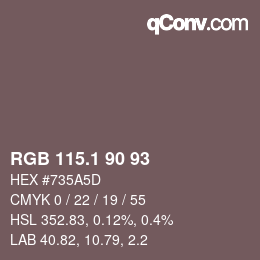 カラーコード: RGB 115.1 90 93 | qconv.com