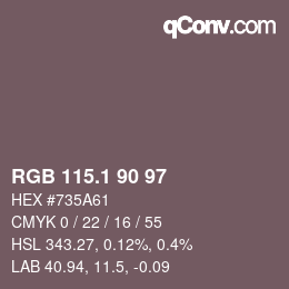 カラーコード: RGB 115.1 90 97 | qconv.com