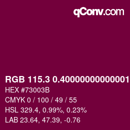 カラーコード: RGB 115.3 0.40000000000001 59 | qconv.com