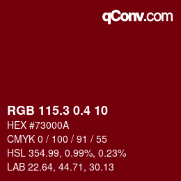 カラーコード: RGB 115.3 0.4 10 | qconv.com