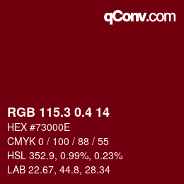 カラーコード: RGB 115.3 0.4 14 | qconv.com