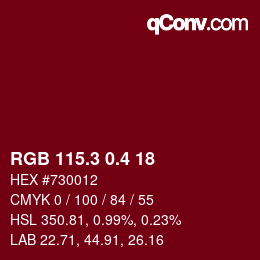 カラーコード: RGB 115.3 0.4 18 | qconv.com