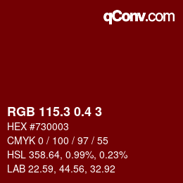 カラーコード: RGB 115.3 0.4 3 | qconv.com