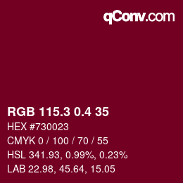 カラーコード: RGB 115.3 0.4 35 | qconv.com