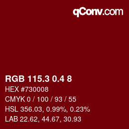 カラーコード: RGB 115.3 0.4 8 | qconv.com