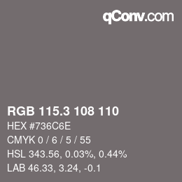 カラーコード: RGB 115.3 108 110 | qconv.com