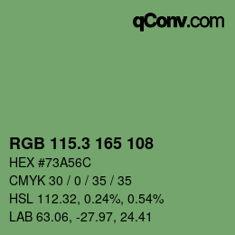 カラーコード: RGB 115.3 165 108 | qconv.com