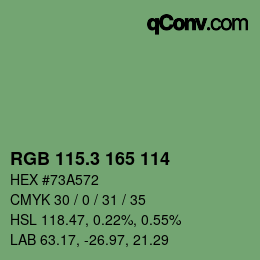 カラーコード: RGB 115.3 165 114 | qconv.com