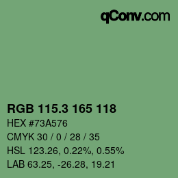 カラーコード: RGB 115.3 165 118 | qconv.com