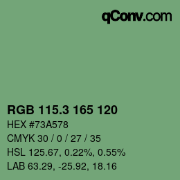 カラーコード: RGB 115.3 165 120 | qconv.com