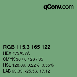 カラーコード: RGB 115.3 165 122 | qconv.com