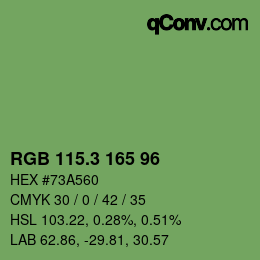 カラーコード: RGB 115.3 165 96 | qconv.com