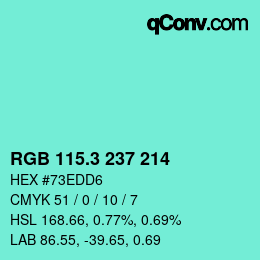 カラーコード: RGB 115.3 237 214 | qconv.com